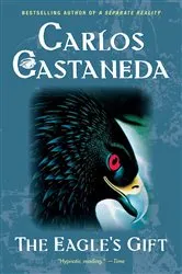 Book cover of Eagle's Gift by Carlos Castaneda