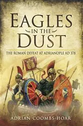 Book cover of Eagles in the Dust by Adrian Coombs-Hoar