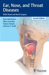 Book cover of Ear, Nose, and Throat Diseases (4th ed.) by Hans Behrbohm