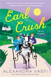 Book cover of Earl Crush by Alexandra Vasti