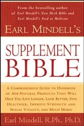 Book cover of Earl Mindell's Supplement Bible by Earl Mindell