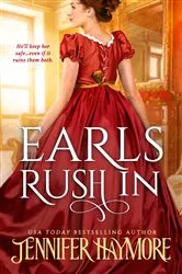 Book cover of Earls Rush In by Jennifer Haymore