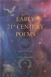 Book cover of Early 21st Century Poems by Peter Reynolds