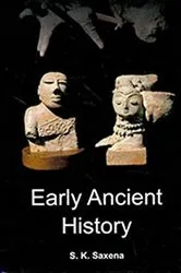 Book cover of Early Ancient History by S.K. Saxena