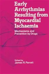 Book cover of Early Arrhythmias Resulting from Myocardial Ischaemia by Unknown
