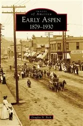 Book cover of Early Aspen by Douglas N. Beck