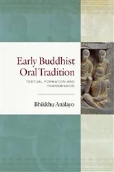 Book cover of Early Buddhist Oral Tradition by Analayo Bhikkhu