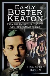 Book cover of Early Buster Keaton by Lisa Stein Haven