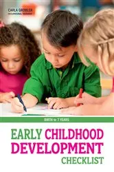 Book cover of Early Childhood Development Checklist (2nd ed.) by Carla Grobler