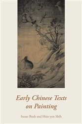 Book cover of Early Chinese Texts on Painting by Susan Bush