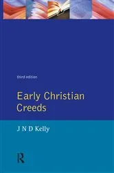 Book cover of Early Christian Creeds by J.N.D. Kelly
