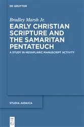 Book cover of Early Christian Scripture and the Samaritan Pentateuch by Unknown