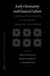 Book cover of Early Christianity and classical culture by Unknown