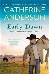 Book cover of Early Dawn by Catherine Anderson