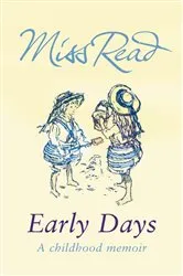 Book cover of Early Days by Miss Read