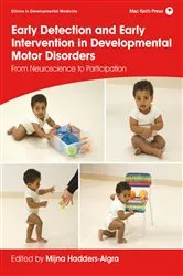 Book cover of Early Detection and Early Intervention in Developmental Motor Disorders by Mijna Hadders-Algra