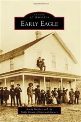 Book cover of Early Eagle by Kathy Heicher