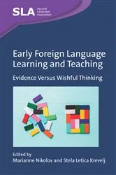 Book cover of Early Foreign Language Learning and Teaching by Unknown