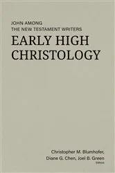 Book cover of Early High Christology by Diane G. Chen