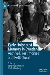 Book cover of Early Holocaust Memory in Sweden by Johannes Heuman