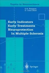 Book cover of Early Indicators Early Treatments Neuroprotection in Multiple Sclerosis by O.R. Hommes