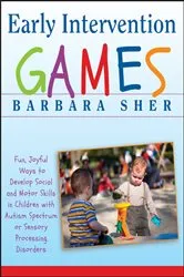 Book cover of Early Intervention Games by Barbara Sher