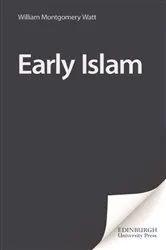 Book cover of Early Islam by William Montgomery Watt