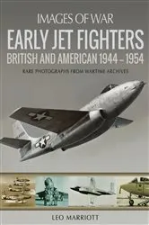Book cover of Early Jet Fighters by Leo Marriott
