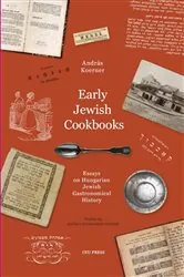Book cover of Early Jewish Cookbooks by András Koerner