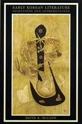 Book cover of Early Korean Literature by David McCann