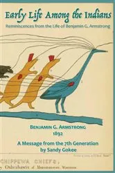Book cover of Early Life Among the Indians by Unknown