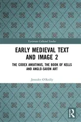 Book cover of Early Medieval Text and Image Volume 2 by Jennifer O'Reilly