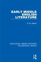 Book cover of Early Middle English Literature by R. M. Wilson