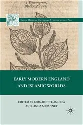 Book cover of Early Modern England and Islamic Worlds by L. McJannet