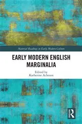 Book cover of Early Modern English Marginalia by Katherine Acheson