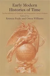 Book cover of Early Modern Histories of Time by Kristen Poole