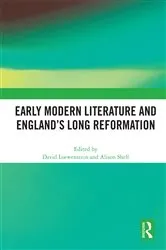 Book cover of Early Modern Literature and England’s Long Reformation by David Loewenstein