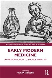 Book cover of Early Modern Medicine by Olivia Weisser
