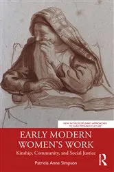 Book cover of Early Modern Women’s Work by Patricia Anne Simpson