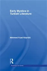 Book cover of Early Mystics in Turkish Literature by Mehmed Fuad Koprulu
