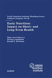 Book cover of Early Nutrition: Impact on Short- and Long-Term Health by H. van Goudoever