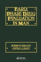 Book cover of Early Phase Drug Evaluation in Man by O'grady
