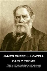 Book cover of Early Poems by James Russell Lowell