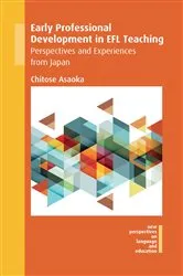 Book cover of Early Professional Development in EFL Teaching by Chitose Asaoka