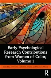 Book cover of Early Psychological Research Contributions from Women of Color, Volume 1 by Jon Grahe