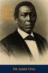 Book cover of Early Recollections and Life of Dr. James Still by Dr. James Still