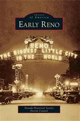 Book cover of Early Reno by Nevada Historical Society Docent Council