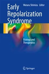 Book cover of Early Repolarization Syndrome by Wataru Shimizu