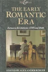 Book cover of Early Romantic Era by Alexander L. Ringer
