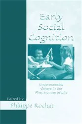 Book cover of Early Social Cognition by Philippe Rochat